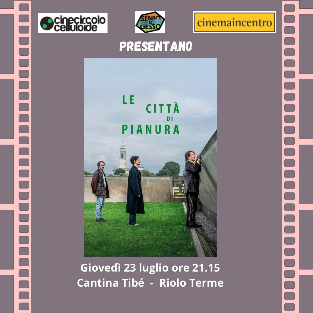 Proiezione Film Le Citta Di Pianura