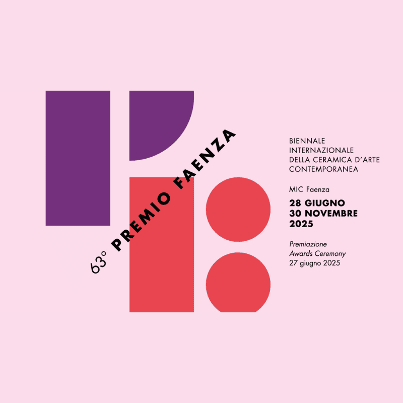 63° Premio Faenza – Biennale internazionale della ceramica d’arte contemporanea