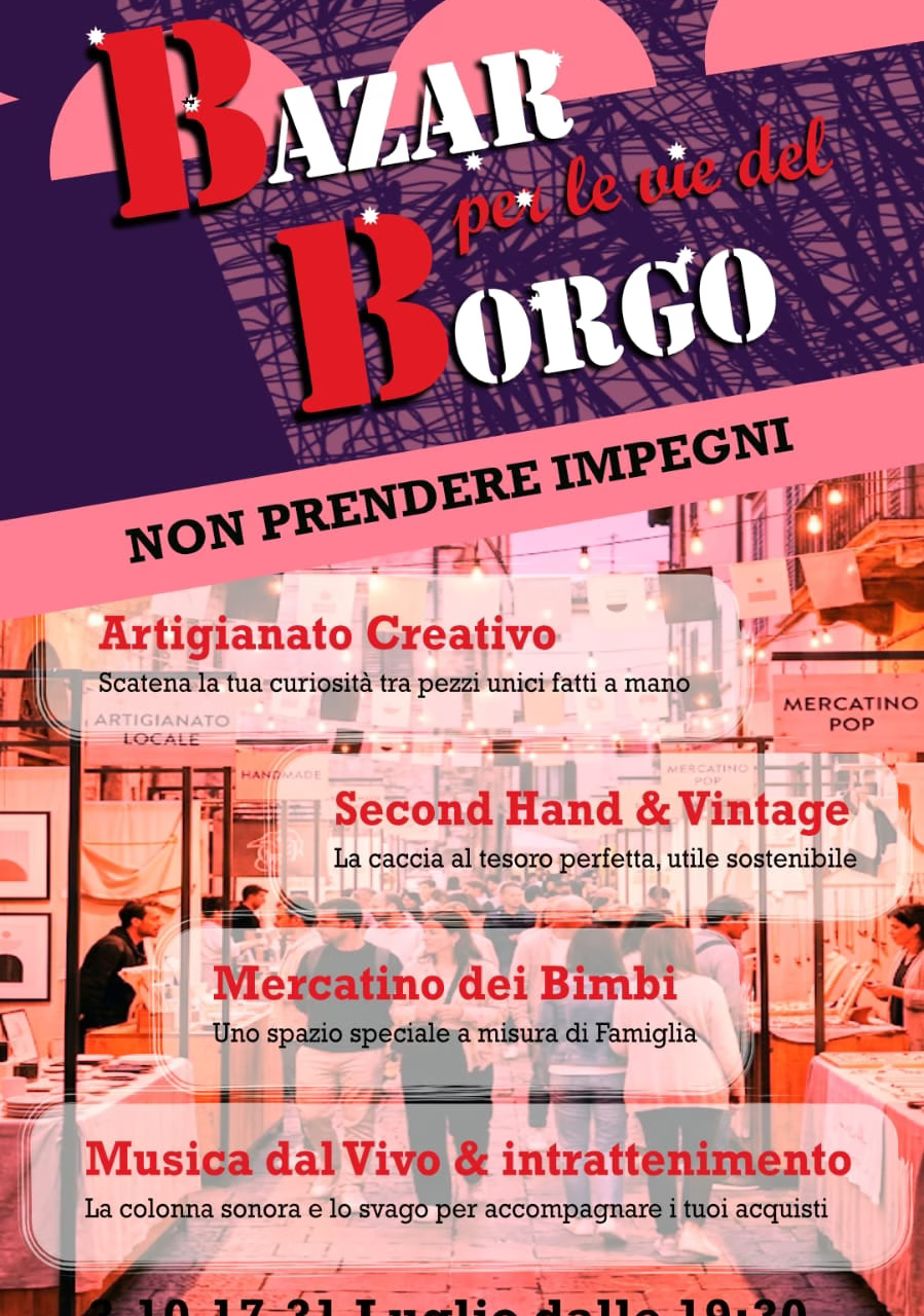 Bazar per le vie del Borgo | 17 luglio