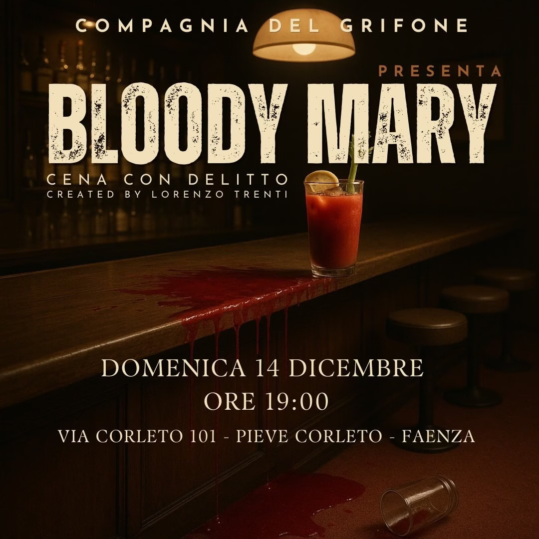 BLOODY MARY - cena con delitto 14 dicembre 2025