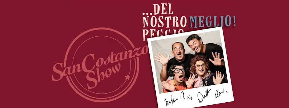 Del nostro peggio / meglio!, il San Costanzo Show | Stagione Teatrale 2026/27