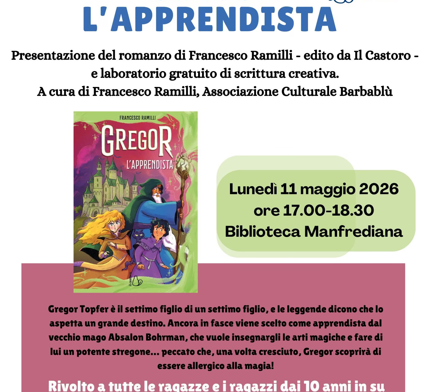Gregor l’apprendista - 11 maggio 2026