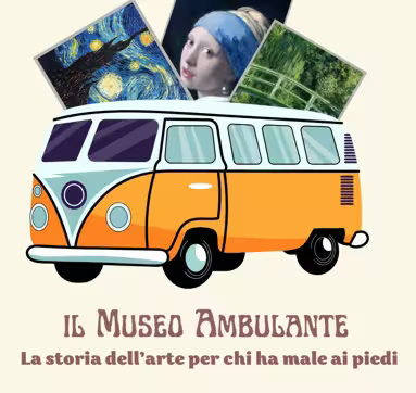Il Museo Ambulante. La storia dell'arte per chi ha male ai piedi - 16 novembre 2025