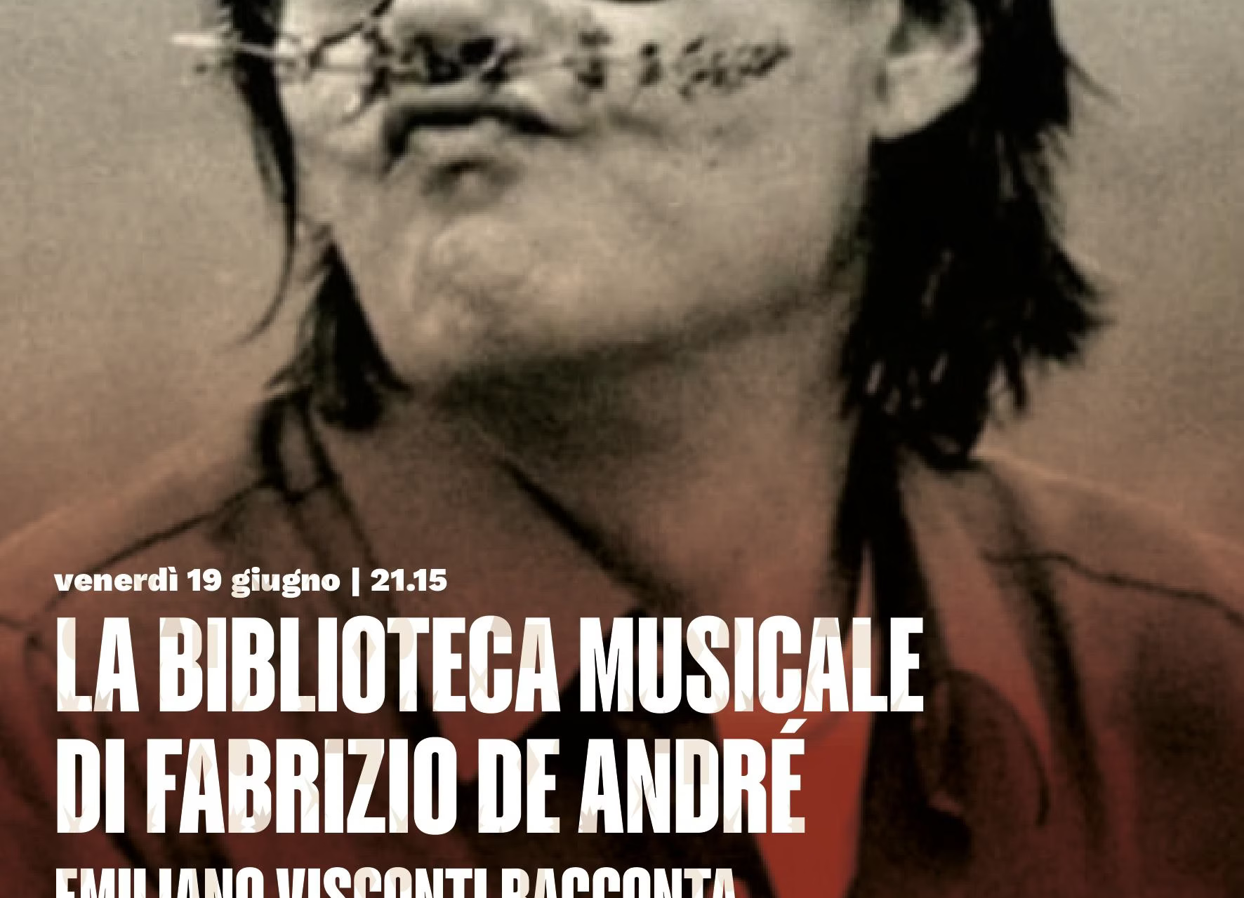 La biblioteca musicale di Fabrizio De André Emiliano Visconti racconta