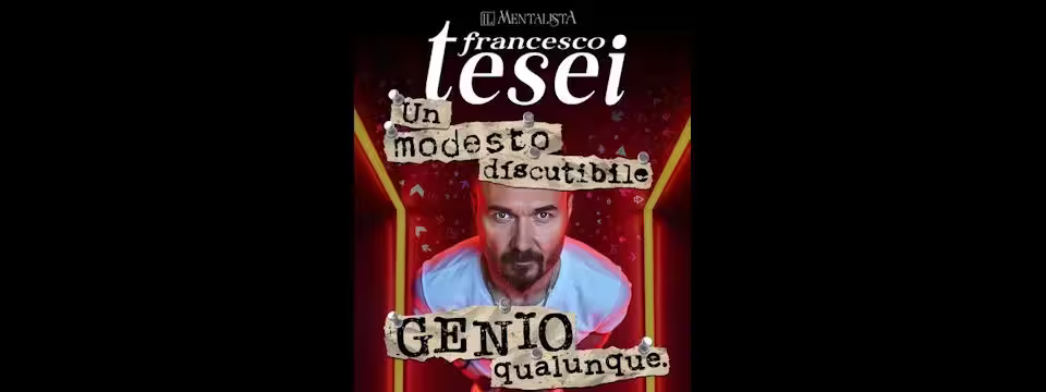 Un modesto discutibile genio qualunque, mentalismo con Francesco Tesei | Stagione Teatrale 2026/27