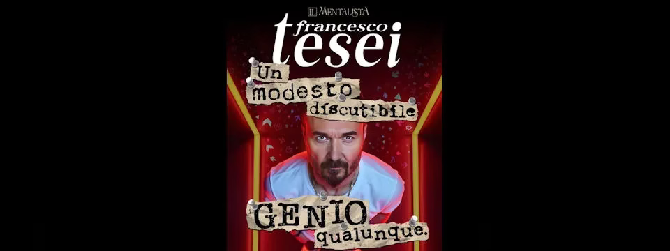 Un modesto discutibile genio qualunque, mentalismo con Francesco Tesei | Stagione Teatrale 2026/27